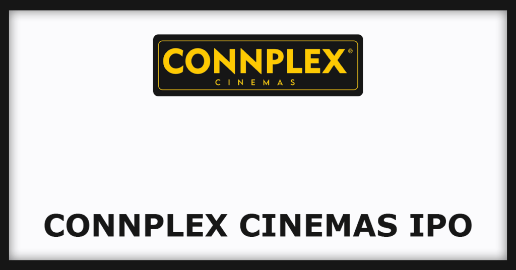 Connplex Cinemas IPO
