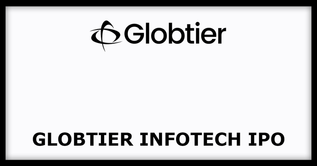 Globtier Infotech IPO