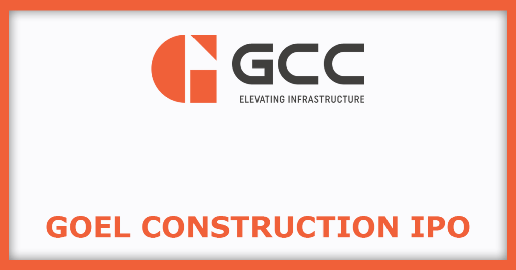Goel Construction IPO