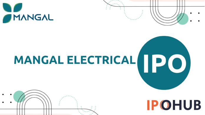 Mangal Electrical Limited IPO