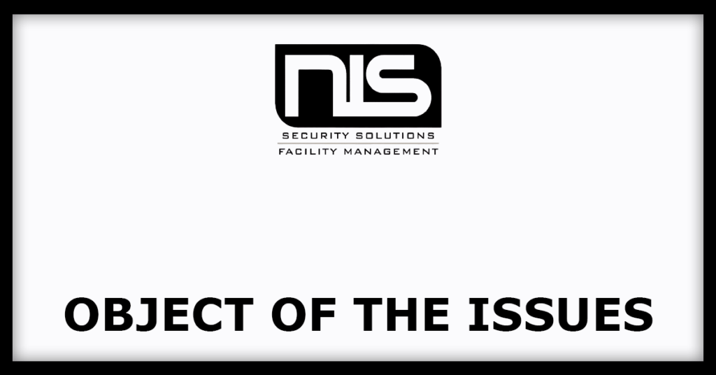 NIS Management IPO
Object of the Issues