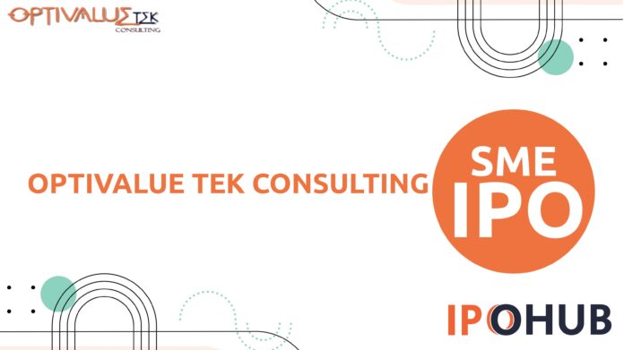 Optivalue Tek Consulting Limited IPO