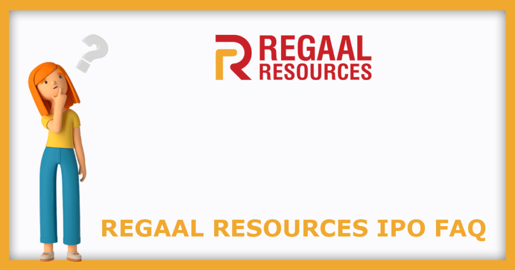 Regaal Resources IPO FAQs