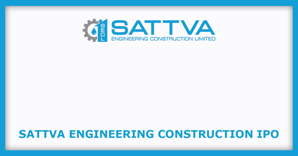 Sattva Engineering Construction IPO