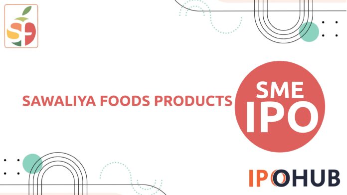 Sawaliya Foods Products Limited IPO