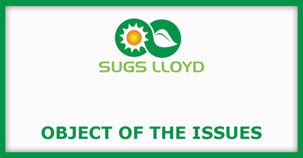 Sugs Lloyd IPO
Object of the Issues