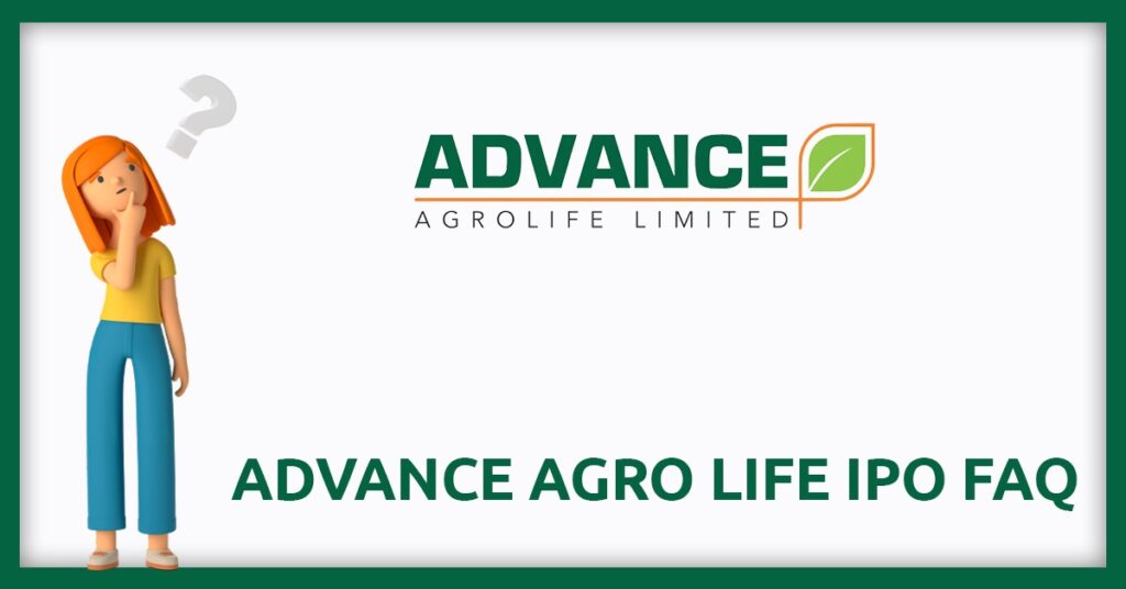 Advance Agrolife IPO FAQs