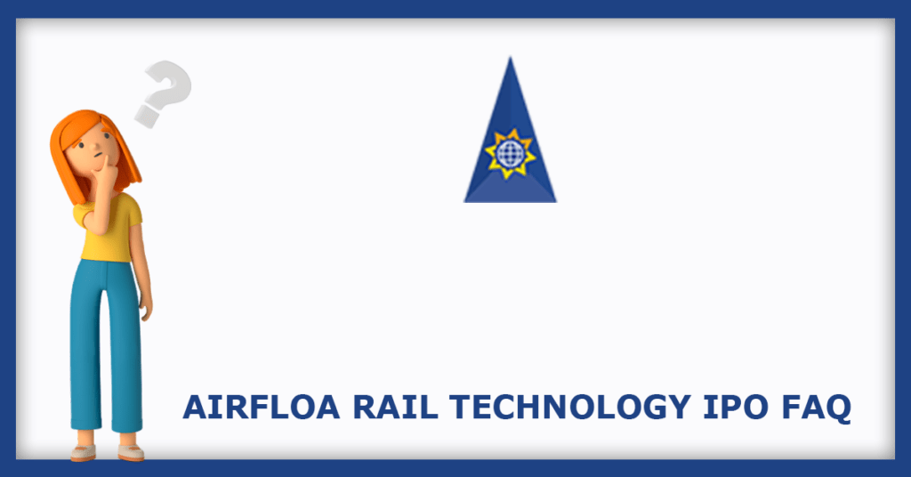 Airfloa Rail Technology IPO FAQs