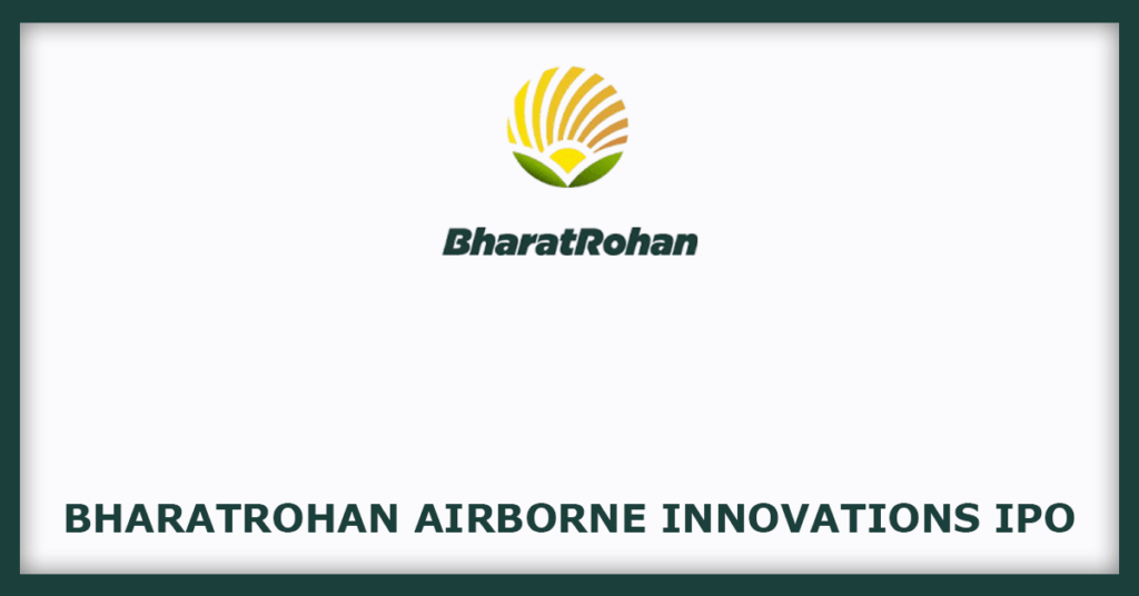 BharatRohan Airborne Innovations IPO
