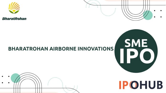 BharatRohan Airborne Innovations Limited IPO