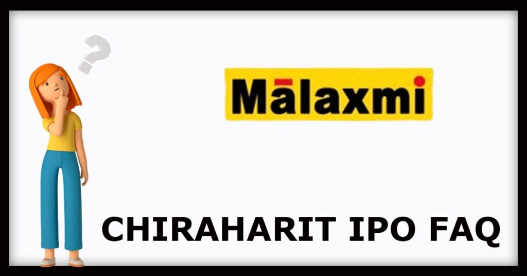 Chiraharit IPO FAQs