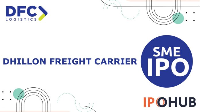 Dhillon Freight Carrier Limited IPO