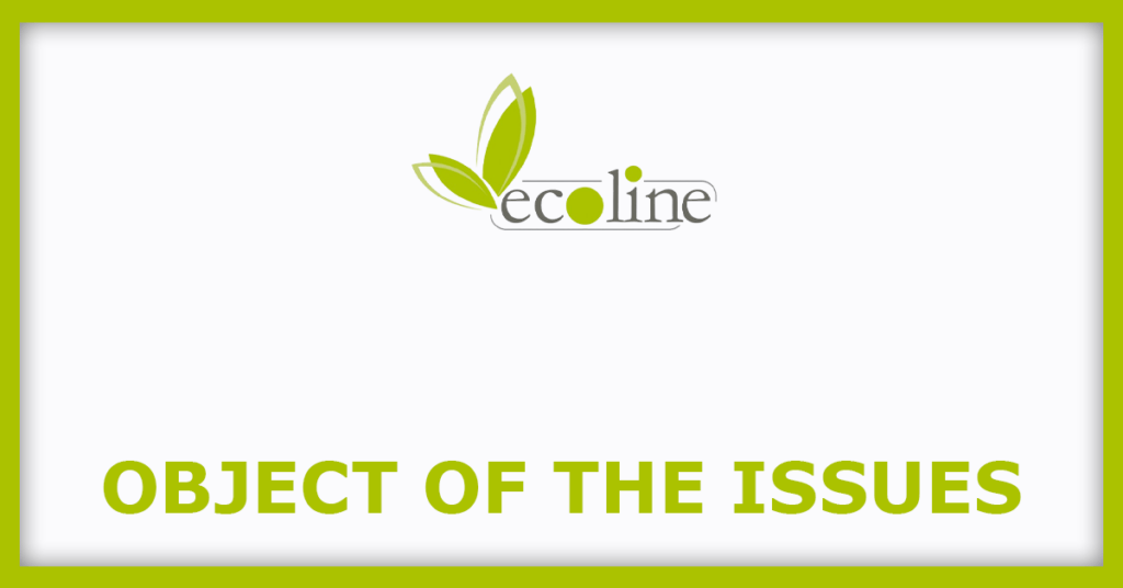Ecoline Exim IPO
Object of the Issues