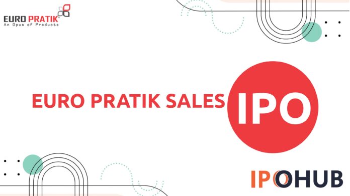Euro Pratik Sales Limited IPO