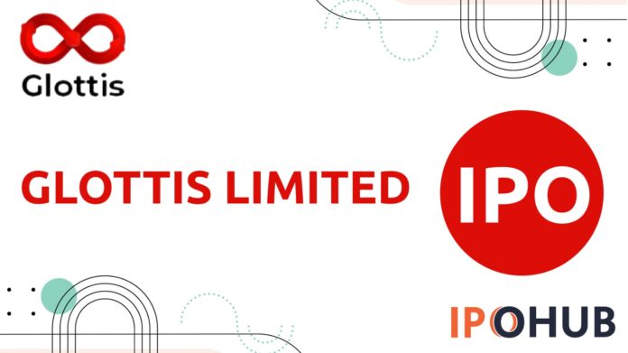 Glottis Limited IPO