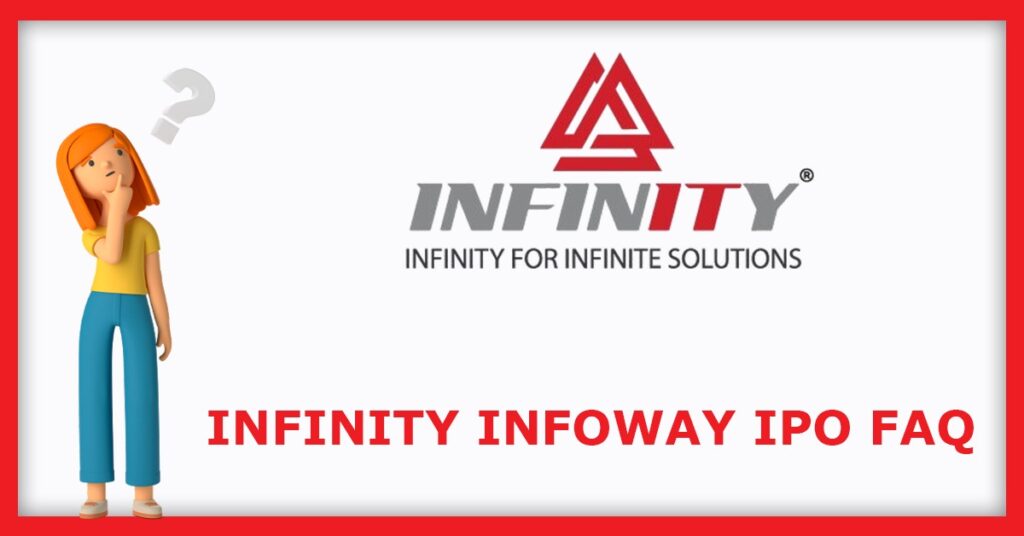 Infinity Infoway IPO FAQs
