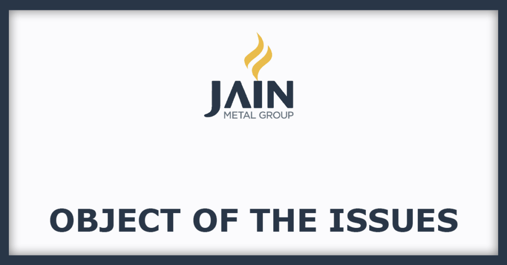 Jain Resource Recycling IPO
Object of the Issues