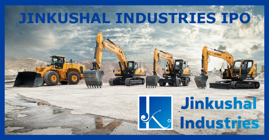 Jinkushal Industries IPO