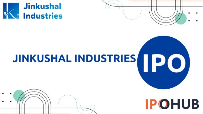 Jinkushal Industries IPO Jinkushal Industries Limited IPO