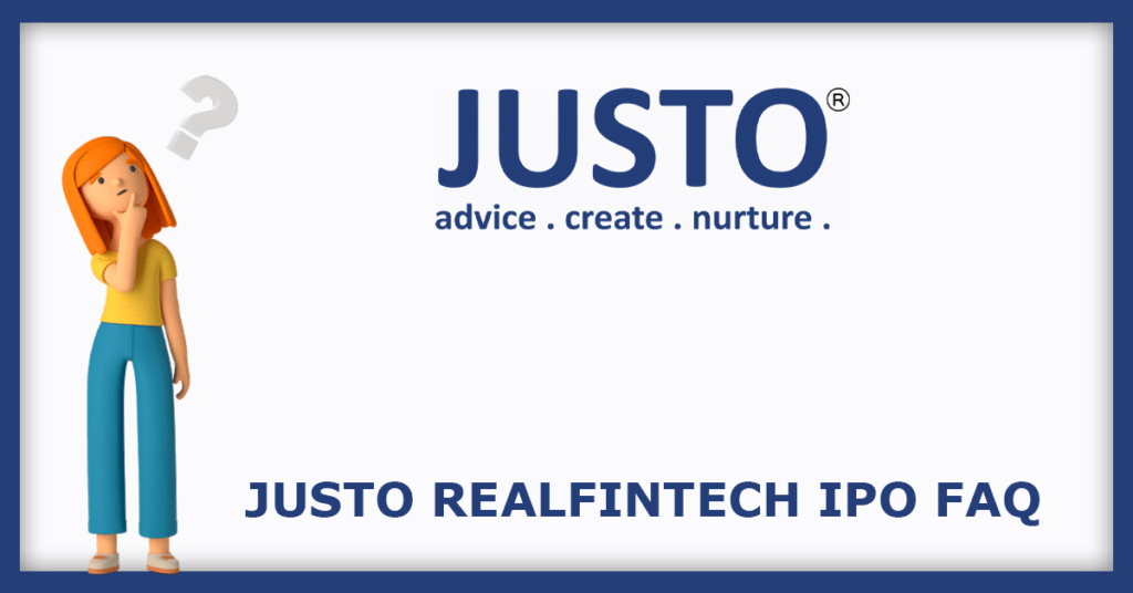 Justo Realfintech IPO FAQs