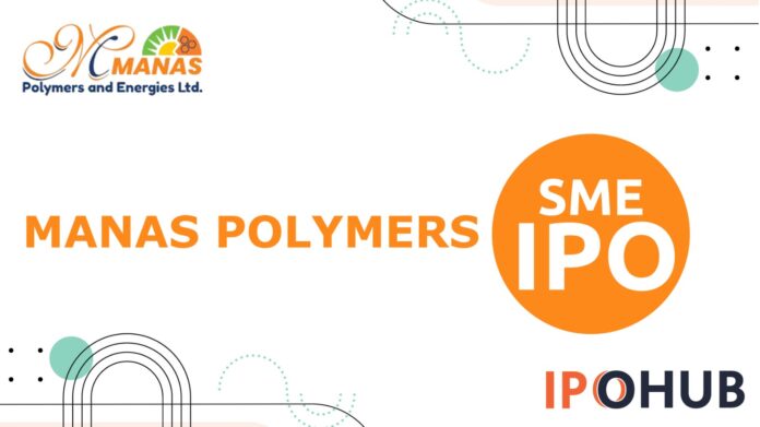 Manas Polymers Limited IPO