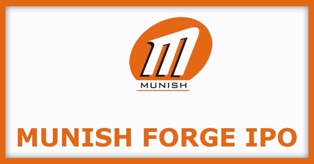 Munish Forge IPO
