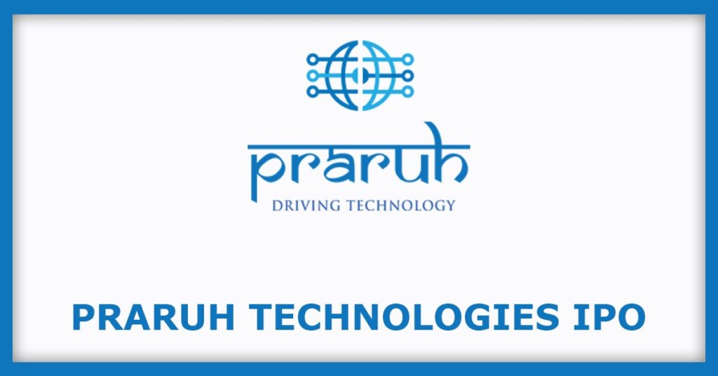 Praruh Technologies IPO