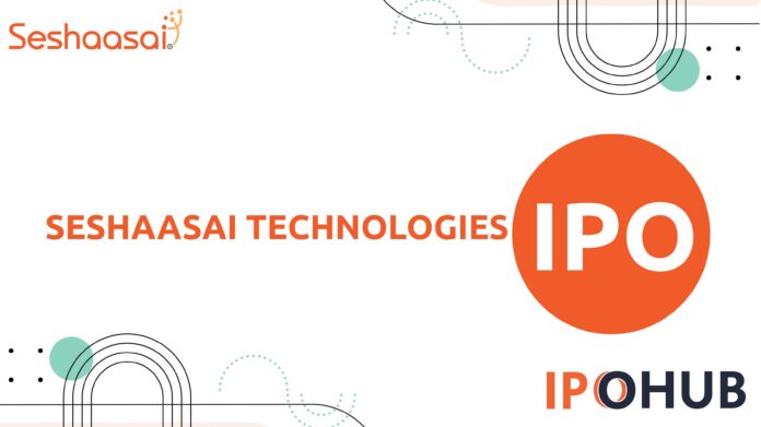 Seshaasai Technologies IPO Seshaasai Technologies Limited IPO