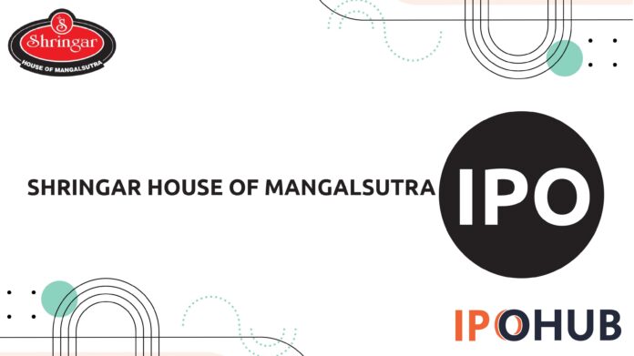 Shringar House of Mangalsutra Limited IPO