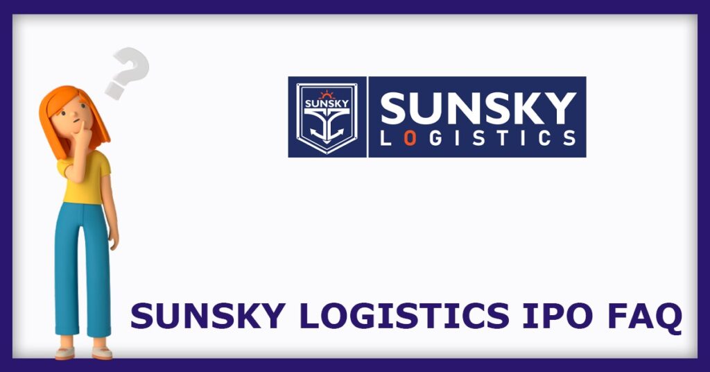 Sunsky Logistics IPO FAQs