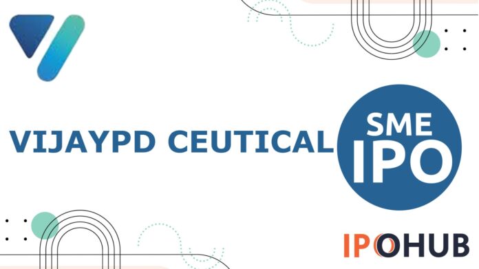 Vijaypd Ceutical Limited IPO