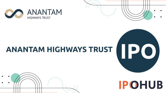 Anantam Highways InvIT Limited IPO