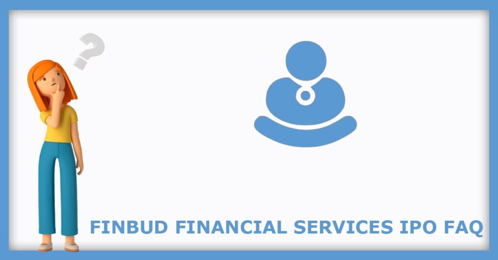 Finbud Financial IPO FAQs