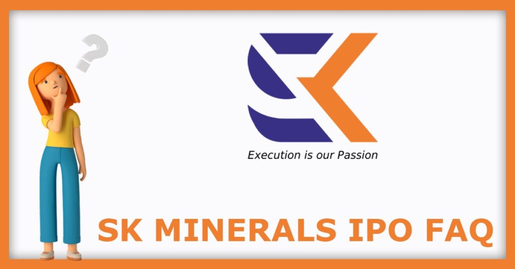 SK Minerals & Additives IPO FAQs