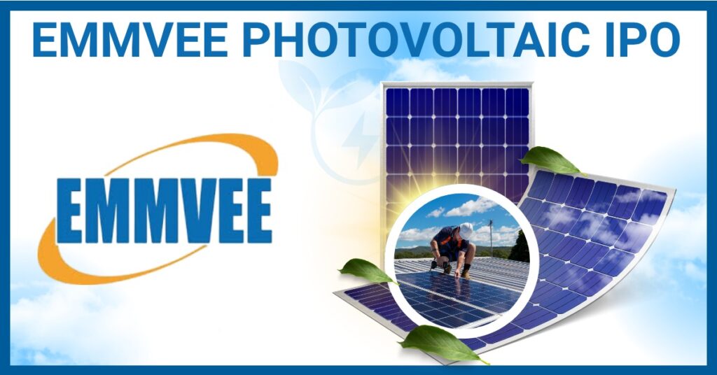 Emmvee Photovoltaic IPO