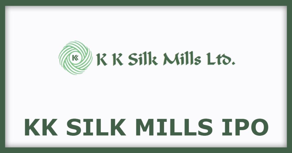 K K Silk Mills IPO
