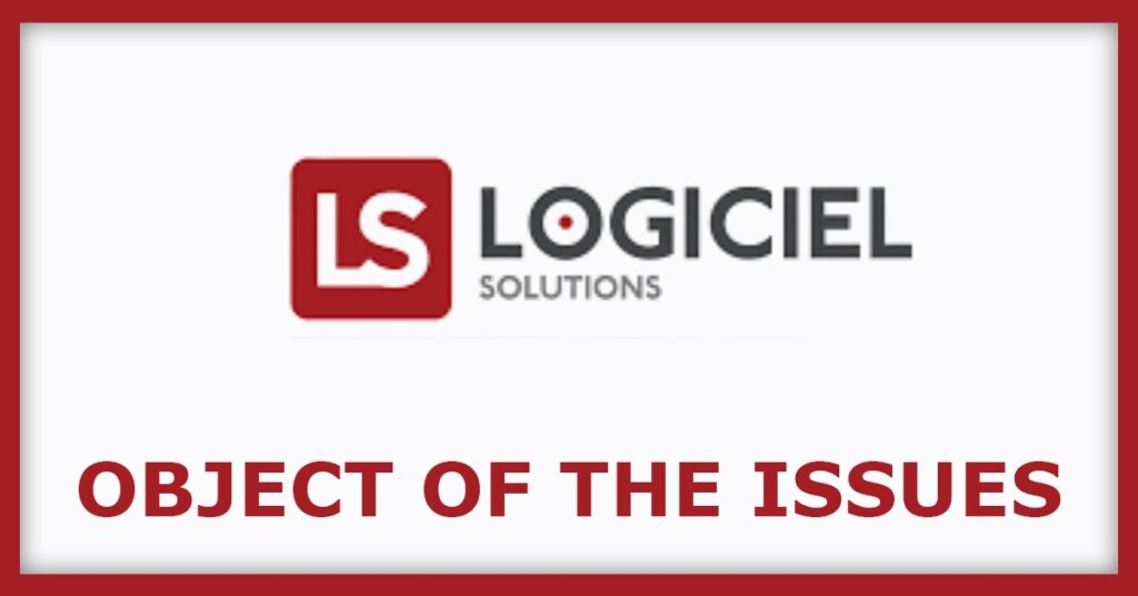 Logiciel Solutions IPO
Object of the Issues