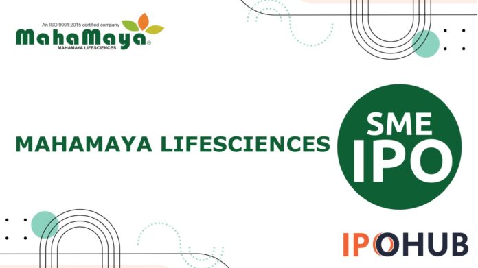 Mahamaya Lifesciences IPO Mahamaya Lifesciences Limited IPO