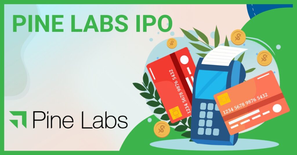 Pine Labs IPO
