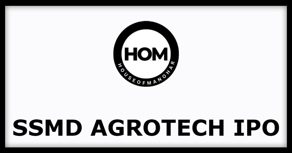 SSMD Agrotech India IPO