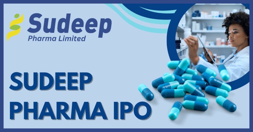 Sudeep Pharma IPO