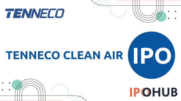 Tenneco Clean Air IPO Tenneco Clean Air Limited IPO