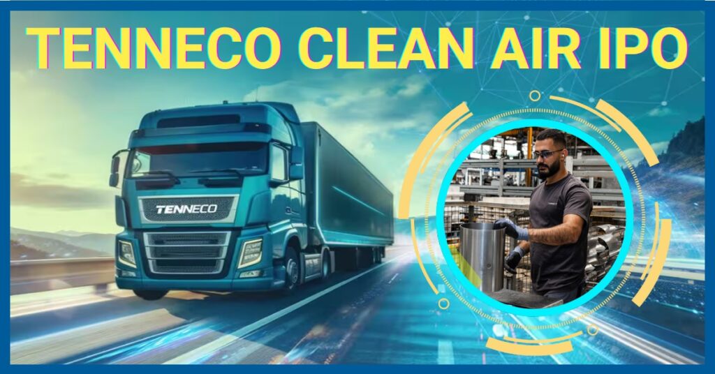 Tenneco Clean Air IPO
