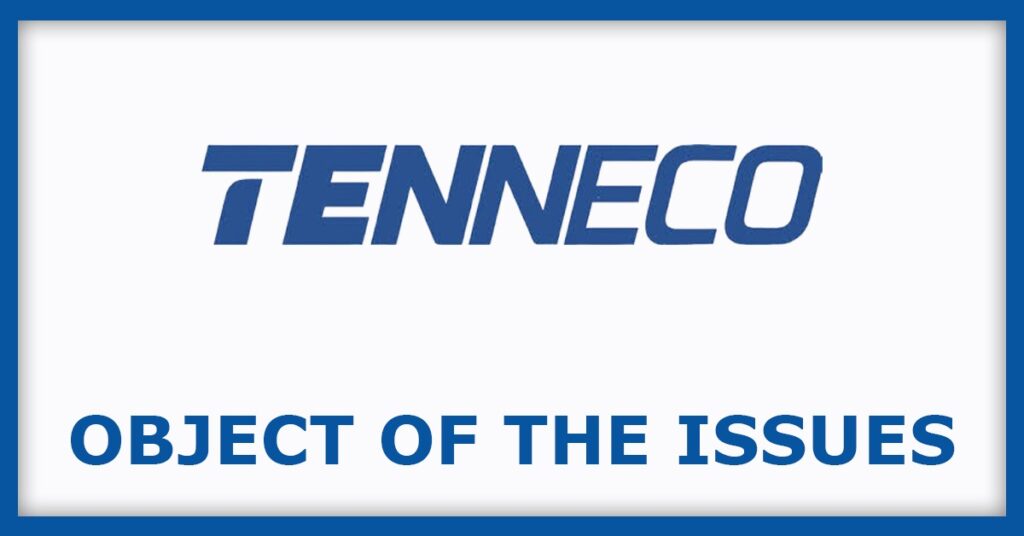 Tenneco Clean Air IPO
Object of the Issues