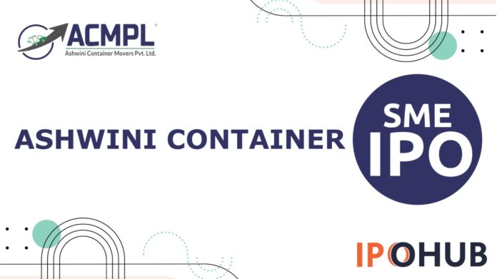 Ashwini Container Movers Limited IPO