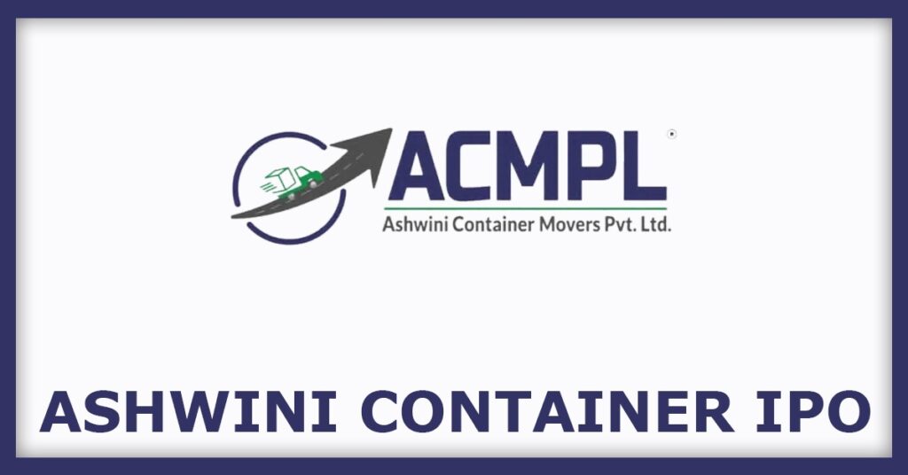 Ashwini Container Movers IPO