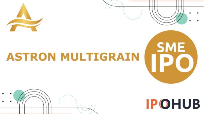 Astron Multigrain IPO Astron Multigrain Limited IPO