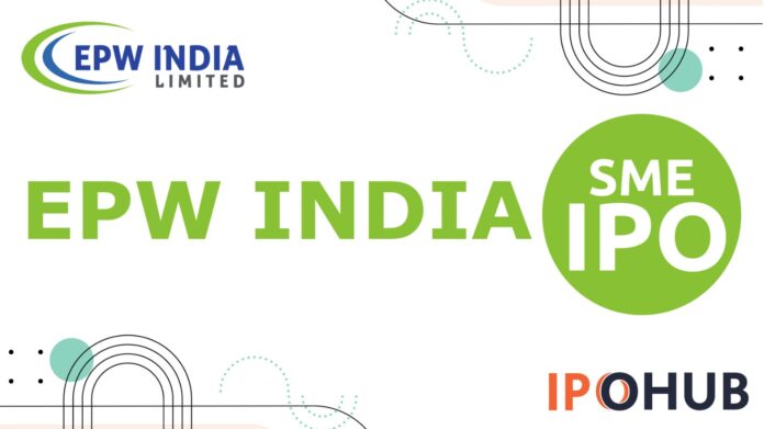 EPW India IPO EPW India Limited IPO
