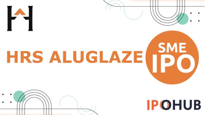 HRS Aluglaze IPO HRS Aluglaze Limited IPO