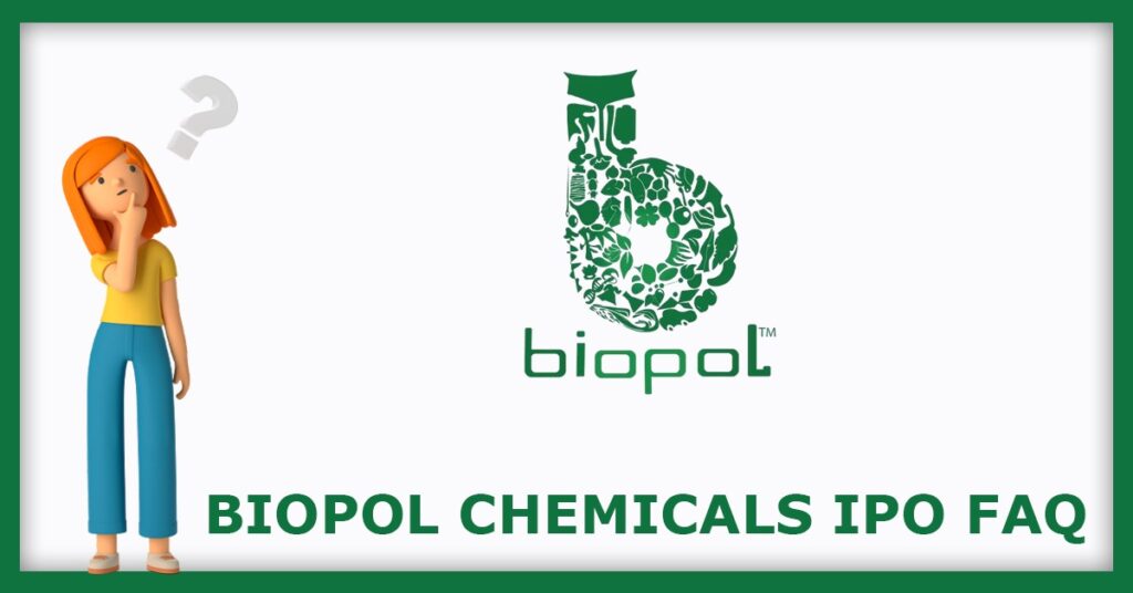 Biopol Chemicals IPO FAQs